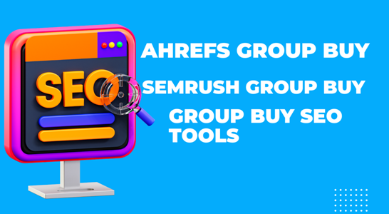 Ahrefs vs. SEMrush: Unravelling the Benefits of Group Buys